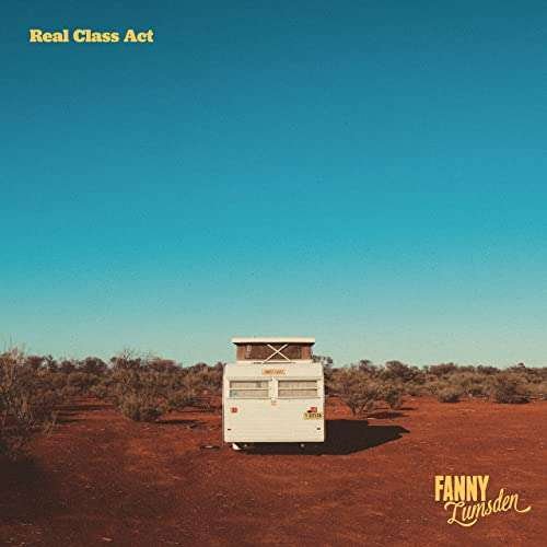 Real Class Act - Fanny Lumsden - Musique - SONY MUSIC - 0797776901012 - 14 février 2020