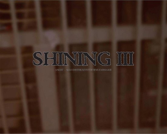 Shining - Iii: Angst (Anniversary Edition Lp) - Shining - Música - Peaceville - 0801056814012 - 26 de abril de 2024