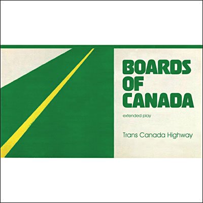 Cover for Boards of Canada · Trans Canada Highway EP (12&quot;) [Remix edition] (2006)