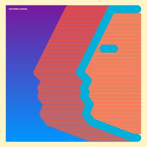 Cover for Com Truise · In Decay (LP) (2014)