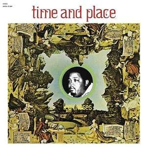Time And Place - Lee Moses - Musik - LIGHT IN THE ATTIC - 0826853063012 - 18 januari 2019