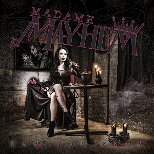 Now You Know - Madame Mayhem - Music - BACK FROM DANDY - 0854204006012 - October 16, 2015