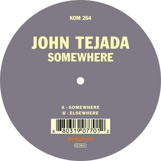 Cover for John Tejada · Somewhere (12&quot;) (2013)