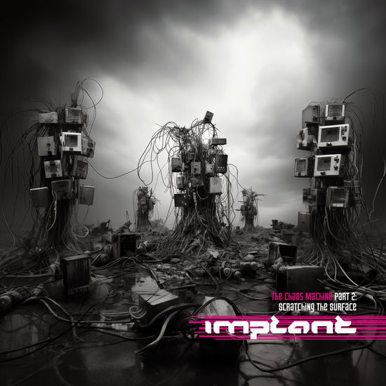 Cover for Implant · The Chaos Machine Part 2 (LP) (2024)