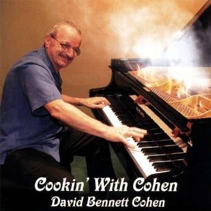 Cover for David Bennett Cohen · Cookin with Cohen (CD) (2007)