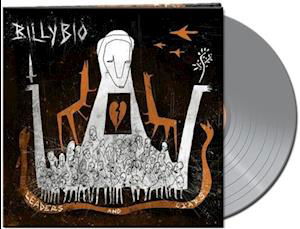 Cover for Billybio · Leaders &amp; Liars (Silver Vinyl) (LP) (2022)