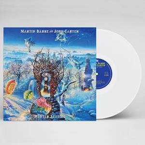 Cover for Martin Barre &amp; John Carter · Winter Setting (White Vinyl) (LP) [Coloured edition] (2021)