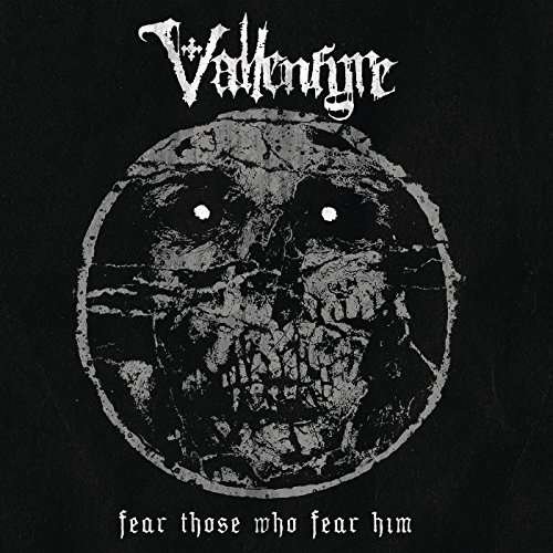 Cover for Vallenfyre · Fear Those Who Fear Him (LP) (2017)