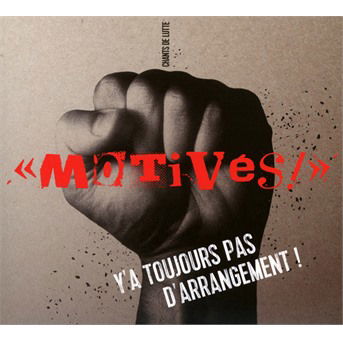 Cover for The Motives · La Lutte Continue: Y'a Toujours Pas (CD) (2017)