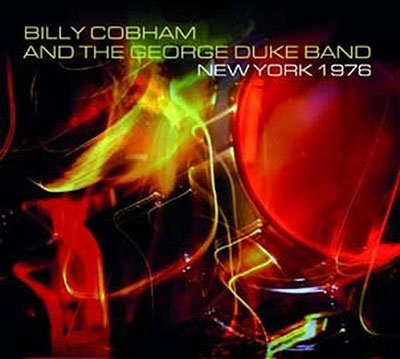 Cover for Billy Cobham &amp; George Duke · New York 1976 (CD) (2022)