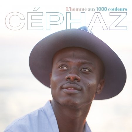 Cover for Cephaz · Lhomme Aux Mille Couleurs (CD) (2022)