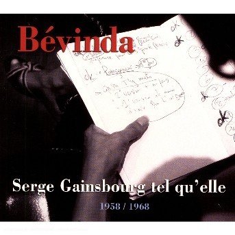 Serge Gainsbourg Tel Qu'elle - Bevinda - Muziek - RUE STENDHAL - 3700409866012 - 17 november 2006