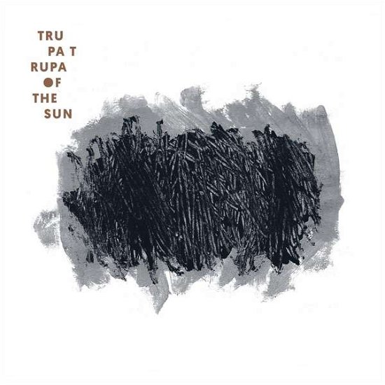 Cover for Trupa Trupa · Of The Sun (LP) (2019)