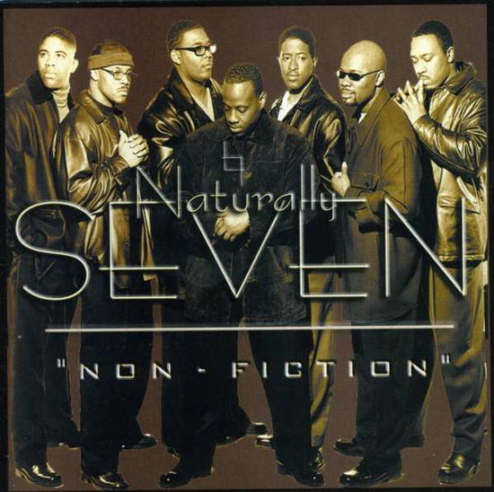 Non-fiction - Naturally 7 - Musiikki - RHYTHM & BLUES - 4260156898012 - tiistai 8. tammikuuta 2008