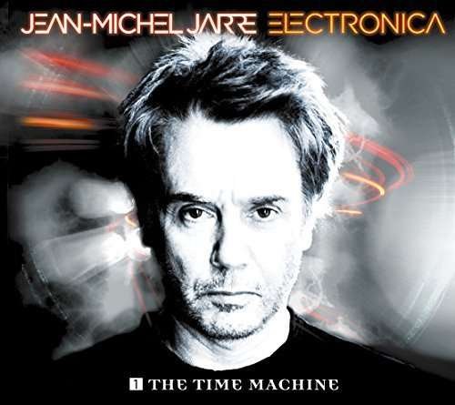 Cover for Jean Michel Jarre · Electronica 1: Time Machine (CD) [Special edition] (2015)