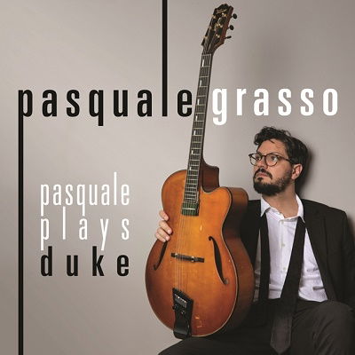 Pasquale Plays Duke - Pasquale Grasso - Music - 5SI - 4547366532012 - November 24, 2021