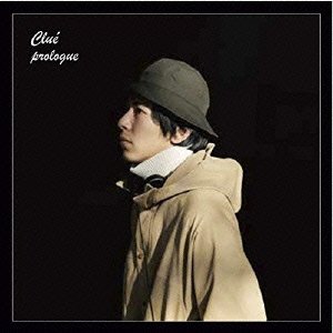 Cover for Clue · Prologue (CD) [Japan Import edition] (2015)