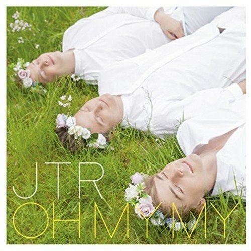 Cover for Jtr · Oh My My (CD) (2015)
