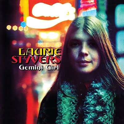 Cover for Laurie Styvers · Gemini Girl: The Complete Hush Recordings (CD) [Deluxe, Japan Import edition] (2023)