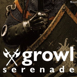 Cover for Serenade · Growl (CD) [Japan Import edition] (2013)