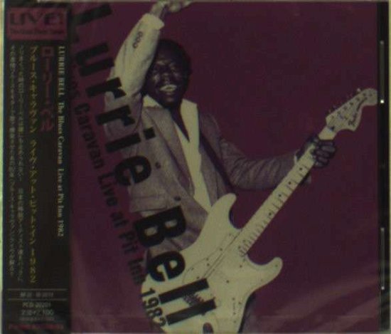 Cover for Lurrie Bell · The Blues Caravan Live at Pit Inn 1982 (CD) [Japan Import edition] (2012)
