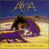 Arena · Songs from the Lions Cage (CD) (2012)