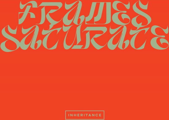 Frames // Saturate - Inheritance - Música - WELTSCHMERZEN - 5050580817012 - 8 de dezembro de 2023