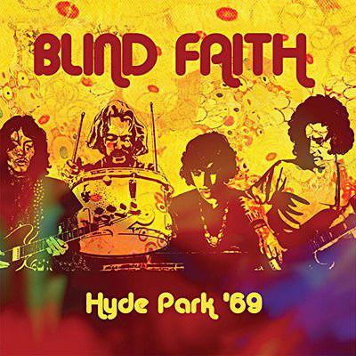 Hyde Park '69 - Blind Faith - Música - London Calling - 5053792505012 - 2020