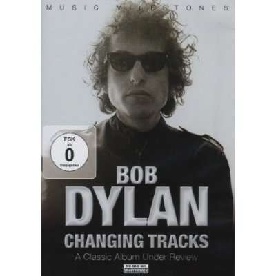 Bob Dylan: Changing Tracks - Bob Dylan - Filme - Anvil Media - 5055396350012 - 30. August 2010