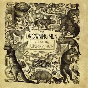 All of the Unknown - The Drowning men - Música - BORSTAL BEAT RECORDS - 5060091552012 - 26 de agosto de 2013