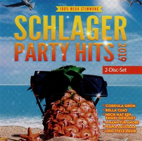 Schlager Party Hits 2019 - V/A - Musik - TOP MUSIC INTERNATIONAL - 5386388240012 - 9. august 2019
