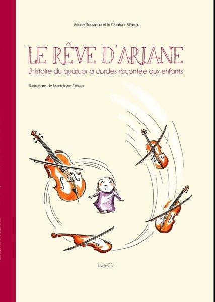 Le Reve D'ariane - Quatuor Alfama & Ariane Rousseau - Musik - SELF RELEASE - 5410939000012 - 7. Juli 2023