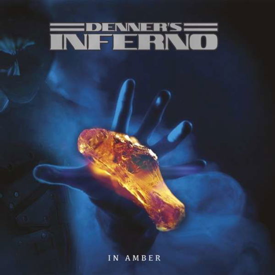 Cover for Denner's Inferno · In Amber (CD) (2019)