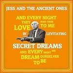 Cover for Jess And The Ancient Ones · In Levitating Secret Dreams / Dead In The Saddle (7&quot;)