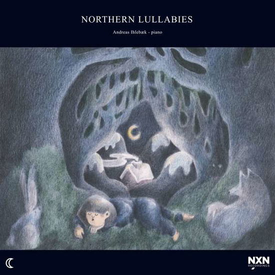 Cover for Andreas Ihlebaek · Northern Lullabies (CD) (2020)