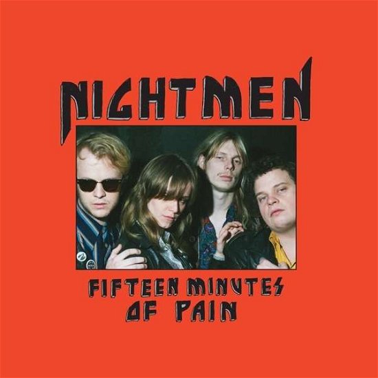 Cover for Nightmen · Fifteen Minutes Of Pain (LP) (2016)