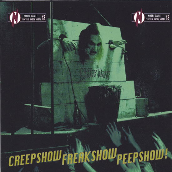 Cover for Notre Dame · Creepshow Freakshow Peepshow (CD) (2017)