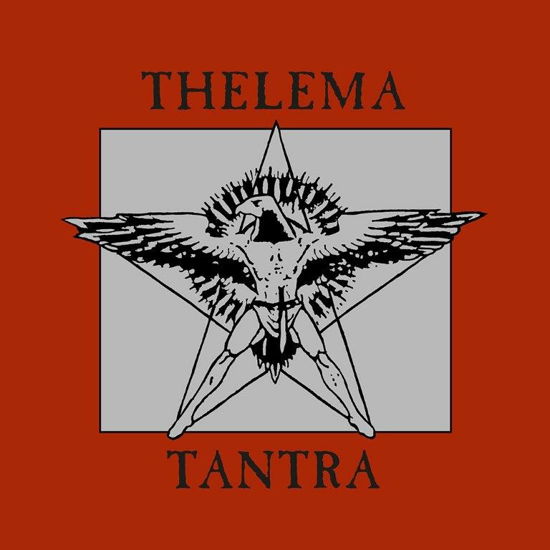 Tantra - Thelema - Muzyka - SPITTLE RECORDS - 8056099006012 - 16 grudnia 2022