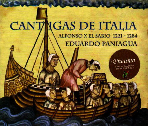 Cantigas De Italia / Alfonso X El.. - Eduardo Paniagua - Music - PNEUMA - 8428353051012 - November 22, 2019