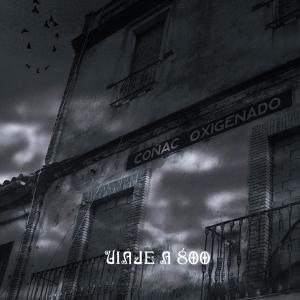 Conac Oxigenado - Viaje a 800 - Music - Alone Records - 8437012015012 - August 7, 2012