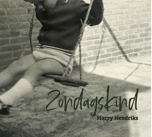 Cover for Harry Hendriks · Harry Hendriks - Zondagskind (LP)