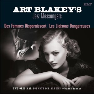 Cover for Art Blakey · Des Femmes Disparaissent / Les Liaisons Dangereuse (LP) (2015)