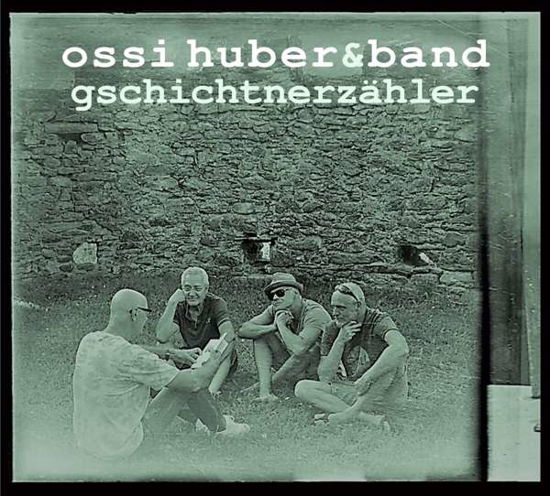 Gschichtnerz - Ossi Huber & Band - Music - Hoanzl - 9120086250012 - November 3, 2017