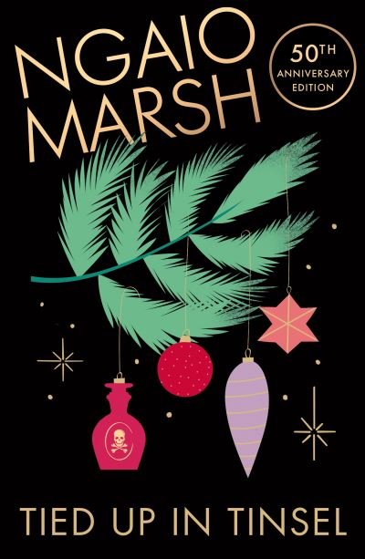 Tied Up in Tinsel - Ngaio Marsh - Książki - HarperCollins Publishers - 9780008511012 - 10 listopada 2022