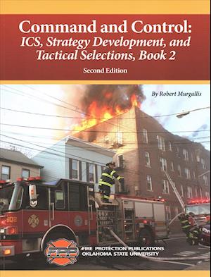 Cover for Ifsta · Command and Control: ICS, Strategy Development, and Tactical Selections Book 2 (Paperback Book) (2017)