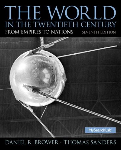 Cover for Daniel Brower · World in the Twentieth Century, The: From Empires to Nations (Paperback Book) (2013)