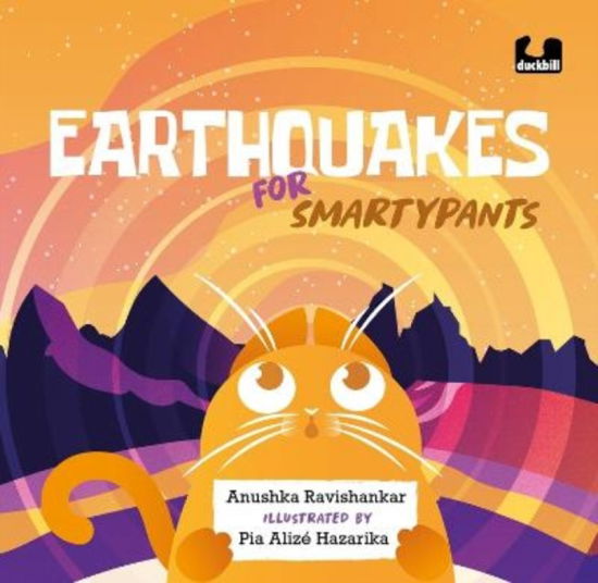 Cover for Anushka Ravishankar · Earthquakes for Smartypants (Inbunden Bok) (2023)