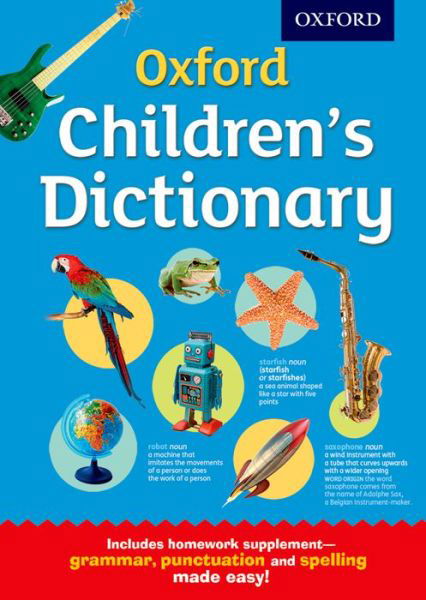 Cover for Oxford Dictionaries · Oxford Children's Dictionary (Bok) (2015)