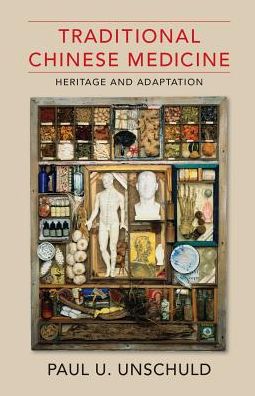 Cover for Paul U. Unschuld · Traditional Chinese Medicine: Heritage and Adaptation (Paperback Book) (2018)