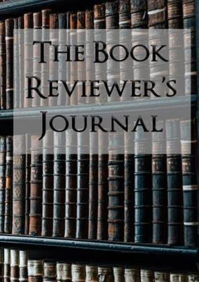 Cover for Caitlyn Lynch · The Book Reviewer's Journal (Paperback Bog) (2017)